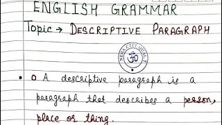 Descriptive Paragraph for Class 6th and 7th How to write a good Descriptive paragraph [upl. by Anilev564]