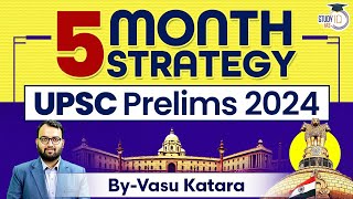 UPSC Prelims 2024 5 Month Strategy Guide  StudyIQ IAS [upl. by Idou695]