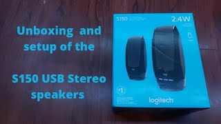 Unboxing the Logitech S150 USB Stereo speakers [upl. by Avner]