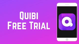 How to Get a Free Trial of Quibi  NEW Mobile Streaming Service [upl. by Refotsirc]