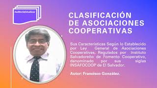 Clasificación de Asociaciones Cooperativas [upl. by Lodi707]