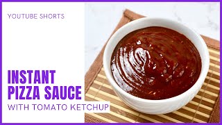 Instant Pizza Sauce Recipe With Tomato Ketchup [upl. by Thomsen]