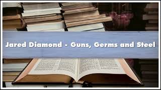 Jared Diamond  Guns Germs and Steel Audiobook [upl. by Gifford]