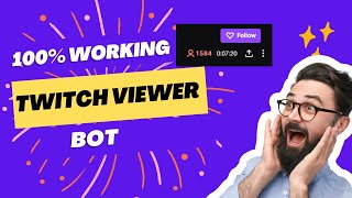 Twitch Viewer Bot  Quick 100 Working Setup amp Instant Delivery [upl. by Balfore]