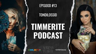 Timmerite Podcast 13 TONDILOSSID [upl. by Asiret]