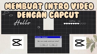 Tutorial membuat opening video dengan capcut  aesthetic dan simpel opening 🖤✨ [upl. by Notla]