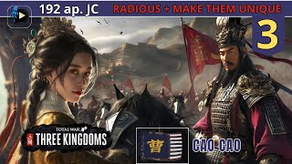 3 Trahison et fin de mission  Total War Three Kingdoms  Cao Cao  Mod Radious  MTU FR [upl. by Enoj]