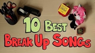 Wellcast  The 10 Best Breakup Songs [upl. by Killie]