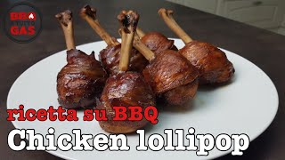 Lecca lecca di pollo  Barbecue a tutto gas [upl. by Chao]