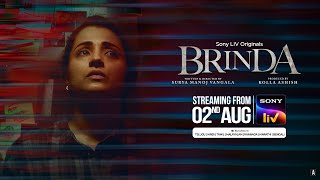 Brinda  Tamil  Trailer  Trisha Indrajith Sukumaran  2nd August  Sony LIV [upl. by Zeuqirdor]