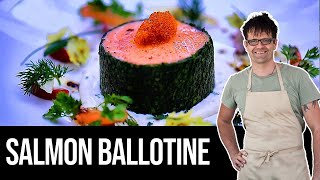 Salmon Ballotine  Think amp Cook like a Michelin Star Chef [upl. by Doley]