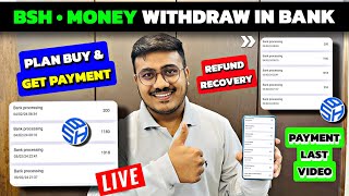 bsh app withdrawal problem  bsh earning app  bsh app real or fake  bsh partner earning app [upl. by Jessy926]