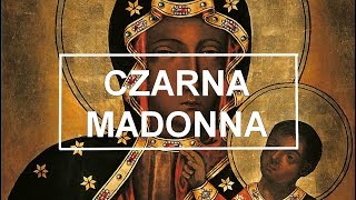 Czarna Madonna  pieśń religijna [upl. by Iphigeniah]