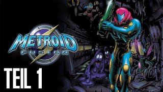 Metroid Fusion Walkthrough Teil 1 mit Kommentar [upl. by Nod519]