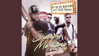 Siempre Me Llama Remix [upl. by Bushey]