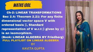 Lec2410 Thm 221 for finite dimensional vector space V withordered basis 𝛽 𝜙𝛽 is an isomorphism [upl. by Annig147]