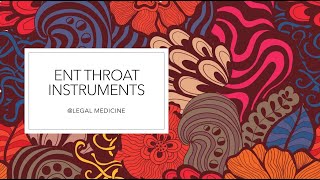 ENT PRACTICAL INSTRUMENTS  THROAT INSTRUMENTS  EXAM REVISION  ENT PRACTICALS  TELUGU [upl. by Ellimahs]