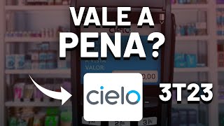 CIEL3 CIELO EM 2023 VALE A PENA RESULTADOS 3T2023  Análise de Ações [upl. by Sverre594]