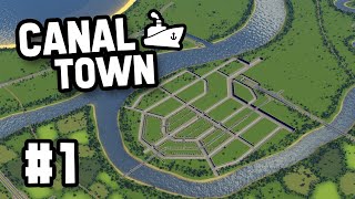 Building a NEW CITY in Cities Skylines CanalTown 1 [upl. by Sissel]