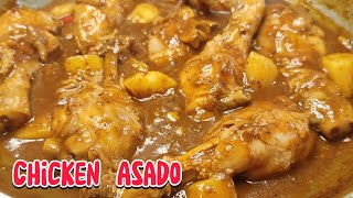 Chicken Asado  Chicken Recipe  Easy Lutong Pinoy [upl. by Iram]