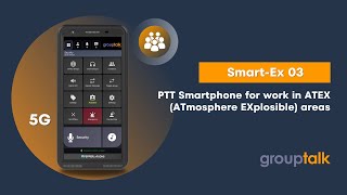 Review of SmartEx 03 5G smartphone with GroupTalk for collaboration during work in ATEX areas [upl. by Analeh]