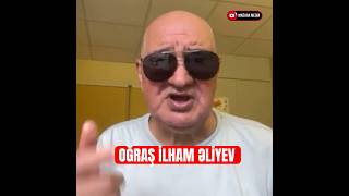 Oğraş İlham Əliyevin anasıarvadıqızları fahişədir  Vidadi İsgəndərli [upl. by Rocco352]