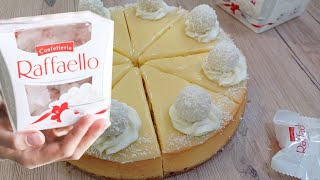 😮RAFFAELLO CHEESECAKE noix de coco chocolat blanc [upl. by Londoner322]