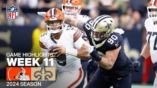 Cleveland Browns vs New Orleans Saints  2024 Week 11 Game Highlights [upl. by Tom]