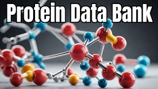 Lecture 20  Protein Data Bank  PDB [upl. by Coppinger]