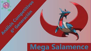 Análisis Competitivos y Estrategias 6ª Gen ROZAORAS  Mega Salamence [upl. by Leroy468]