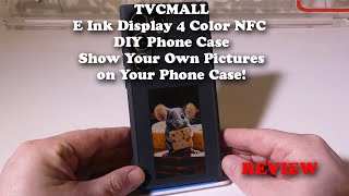 TVCMALL S24 Ultra EInk Display NFC DIY Phone Case  Show Your Own Pictures on Your Phone Case [upl. by Zigrang]