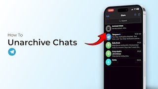 How To Unarchive Chats On Telegram [upl. by Anotal150]