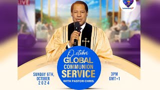 LIVE GLOBAL COMMUNION SERVICE WITH PASTOR CHRIS  OCTOBER 2024 [upl. by Osner763]