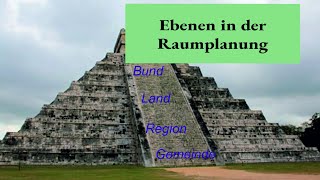 Ebenen in der Raumplanung [upl. by Pallaten513]