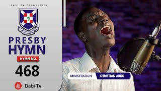 PRESBYTERIAN HYMN 468  KRISTO MOGYA  WORSHIP MEDLEY [upl. by Elpmid349]