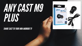 AnyCast M9 Unboxing Full Tagalog Review [upl. by Plath]