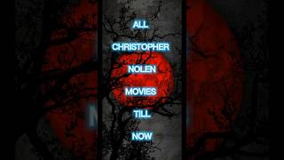 ALL CHRISTOPHER NOLAN MOVIES TILL NOW viralshorts shorts trending movie christophernolan [upl. by Andros588]