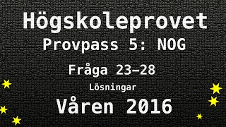 Högskoleprovet 2016 Våren Lösningar Pass 5 NOG Kvantitativa Matte [upl. by Rodmun]