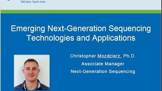 GENEWIZ Webinar  Emerging NextGeneration Sequencing Technologies and Applications [upl. by Enoob]