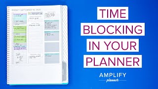 Time Block Planning  Amplify Planner [upl. by Enileuqkcaj]