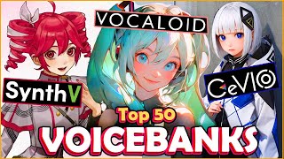 Top 50 MOST LISTENED VOICEBANKS SynthV Vocaloid Utau [upl. by Brest560]