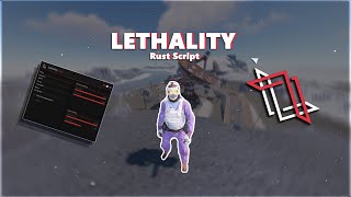 THE BEST UNDETECTED RUST SCRIPTS 2024 ft lethality [upl. by Clark]