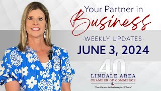 Lindale Chamber Events amp Updates  June 3 2024 [upl. by Rock979]