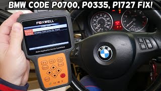 BMW CODE P1727 P0700 P0335 EASY FIX [upl. by Adym]