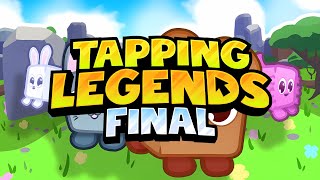 🔥 TAPPING LEGENDS FINAL  RELEASE  LIVE 🔴 [upl. by Anekam]