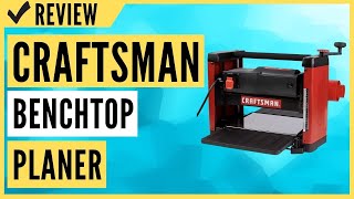 CRAFTSMAN Benchtop Planer 15Amp CMEW320 Review [upl. by Johm228]