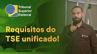 Requisitos para o TSE Unificado  o que você precisa saber [upl. by Audre]