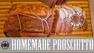 HOMEMADE PROSCIUTTO [upl. by Ecinnej]