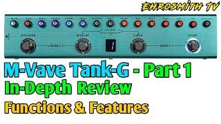 MVave TankG Full Review  MVave TankG Tutorial Video  How to use MVave TankG [upl. by Ybocaj]