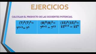 COCIENTE PRODUCTO Y POTENCIAS DE POTENCIAS DE LA MISMA BASE [upl. by Cyprio726]